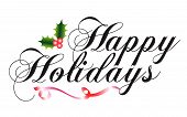 stock photo of holidays  - Happy Holidays script type with holly and ribbon - JPG 